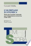 L'Olimpiade economica. Storia del Comitato nazionale per l'indipendenza economica (1936-1937)