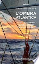L'ombra atlantica