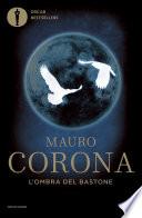L'ombra del bastone