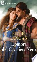 L'ombra del Cavaliere Nero (eLit)