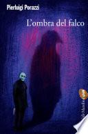 L'ombra del falco