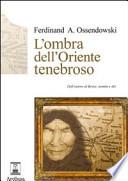 L'ombra dell'Oriente tenebroso