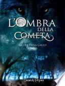 L'Ombra della Cometa