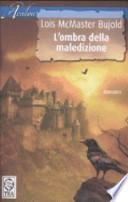 L'ombra della maledizione