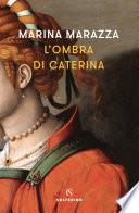 L'ombra di Caterina