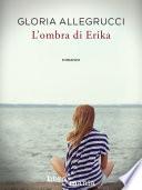 L'ombra di Erika