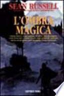 L'ombra magica