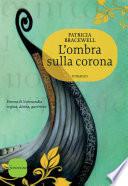 L'ombra sulla corona