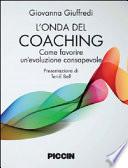 L'onda del coaching. Come favorire un'evoluzione consapevole
