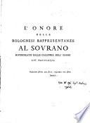 L'onore delle bolognesi rappresentanze al sovrano rivendicato dalle calunnie dell'esame del 1781