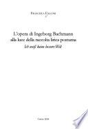 L'opera di Ingeborg Bachmann alla luce della raccolta lirica postuma