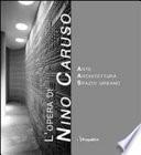 L'opera di Nino Caruso