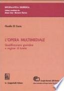 L'opera multimediale