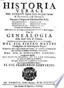 L'opere del sig. Pietro Mattei historiografo de' Re di Francia