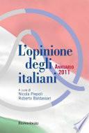 L'opinione degli italiani. Annuario 2011