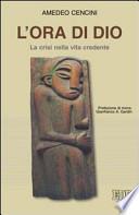 L'ora di Dio. La crisi nella vita credente