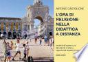 L'ora di religione nella Didattica a Distanza. Studenti all'opera in un laboratorio di idee e di opportunità durante il lockdown