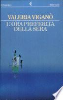 L'ora preferita della sera