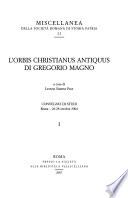 L'Orbis christianus antiquus di Gregorio Magno
