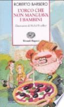 L'orco che non mangiava i bambini