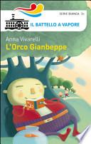 L'Orco Gianbeppe