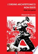 L'ordine architettonico non esiste. Ordo sive genus
