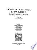 L'Ordine costantiniano di San Giorgio