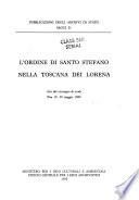 L'Ordine di Santo Stefano nella Toscana dei Lorena