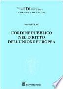L'ordine pubblico nel diritto dell'Unione europea