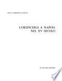 L'oreficeria a Napoli nel XV secolo