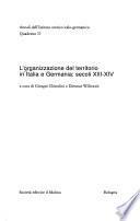 L'organizzazione del territorio in Italia e Germania