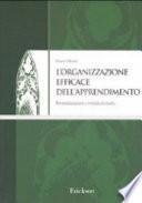 L'organizzazione efficace dell'apprendimento. Personalizzazione e metodo di studio