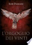L'orgoglio dei vinti