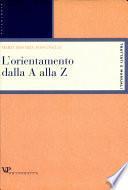 L'orientamento dalla A alla Z