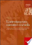 L'orientamento narrativo a scuola.