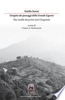 L'origine dei paesaggi della grande Liguria. Due inediti dei primi anni Cinquanta