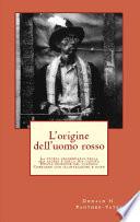 L'Origine dell'Uomo Rosso
