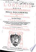 L' Origine Della Christiana Religione Nell'Occidente