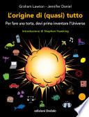 L'origine di (quasi) tutto