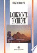 L'orizzonte di Cheope