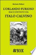 L'Orlando furioso raccontato da Italo Calvino