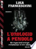 L'orologio a pendolo