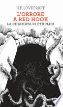 L'orrore a Red Hook-La chiamata di Cthulhu