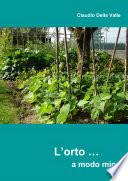 L'ORTO... A MODO MIO