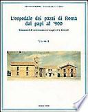 L'Ospedale dei pazzi di Roma dai papi al '900