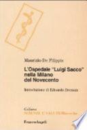 L'Ospedale Luigi Sacco nella Milano del Novecento