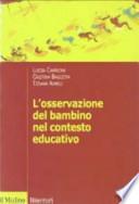 L'osservazione del bambino nel contesto educativo