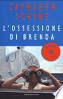 L'ossessione di Brenda