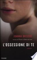 L'ossessione di te