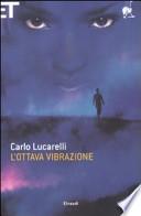L'ottava vibrazione